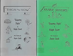 Then and Now & Prairie Sketches: Two books "Country Style" Autographed