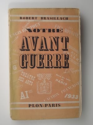 Immagine del venditore per Notre avant-guerre. venduto da Librairie Aubry