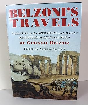 Belzoni's Travels: Narrative of the Operations and Recent Discoveries in Egypt and Nubia