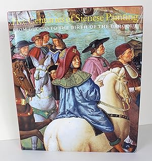 Image du vendeur pour Five Centuries of Sienese Painting: From Duccio to the Birth of the Baroque. mis en vente par Peak Dragon Bookshop 39 Dale Rd Matlock