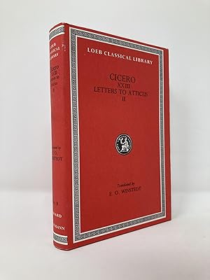 Cicero Letters to Atticus II: Books 7-11 (Loeb Classical Library) (English and Latin Edition)