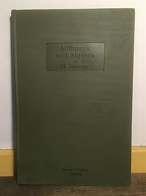 Immagine del venditore per Arithmetik und Algebra. Lehrbuch zum Selbstunterricht. venduto da Mouvements d'Ides - Julien Baudoin