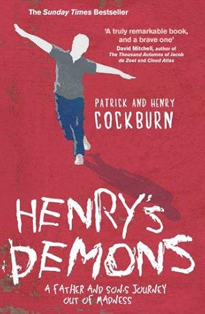 Seller image for Henry's Demons: Living with Schizophrenia, a Father and Son's Story for sale by WeBuyBooks