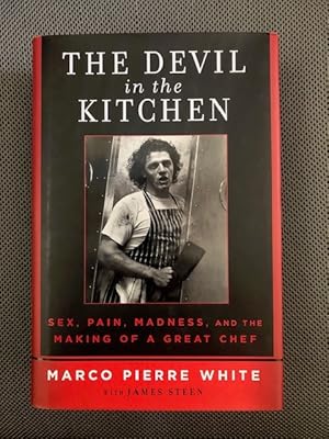 Seller image for The Devil in the Kitchen: Sex, Pain, Madness and the Making of a Great Chef for sale by The Groaning Board