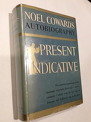 Imagen del vendedor de PRESENT INDICATIVE Noel Coward's Autobiography a la venta por J. W. Mah