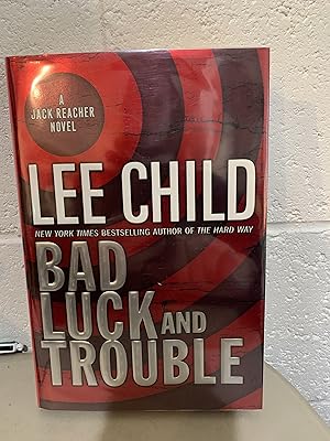 Bad Luck and Trouble **Signed**