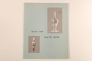 Immagine del venditore per HANS ARP UND DIE ANTIKE. venduto da INFINIBU KG