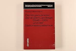 Bild des Verkufers fr DIE ABGEORDNETEN DER ERSTEN LANDTAGE (1946-1951) UND DER NATIONALSOZIALISMUS. zum Verkauf von INFINIBU KG