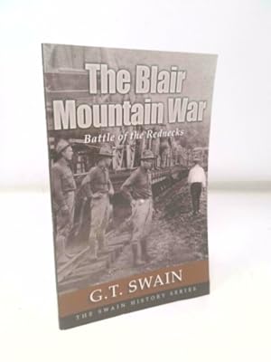 Bild des Verkufers fr The Blair Mountain War zum Verkauf von ThriftBooksVintage