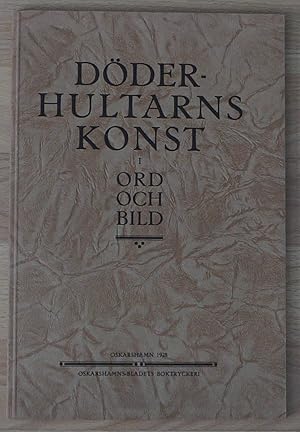 Minnesalbum over Doderhultarn Och Hans Konst