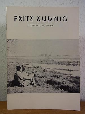 Bild des Verkufers fr Fritz Kudnig. Leben und Werk zum Verkauf von Antiquariat Weber