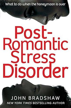 Seller image for Post-Romantic Stress Disorder: What to do when the honeymoon is over for sale by WeBuyBooks