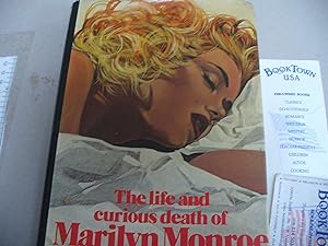 Imagen del vendedor de The Life And Curious Death Of Marilyn Monroe a la venta por Thomas F. Pesce'