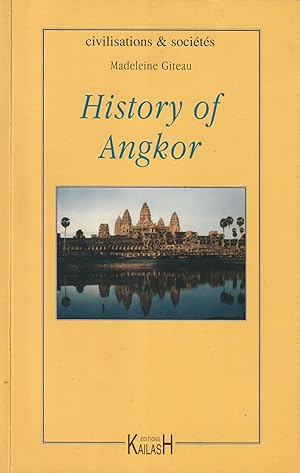 Imagen del vendedor de History of Angkor a la venta por Orchid Press