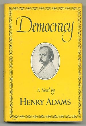 Bild des Verkufers fr Democracy: An American Novel zum Verkauf von Between the Covers-Rare Books, Inc. ABAA