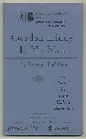 Bild des Verkufers fr Gordon Liddy Is My Muse By Tommy "Tip" Paine zum Verkauf von Between the Covers-Rare Books, Inc. ABAA