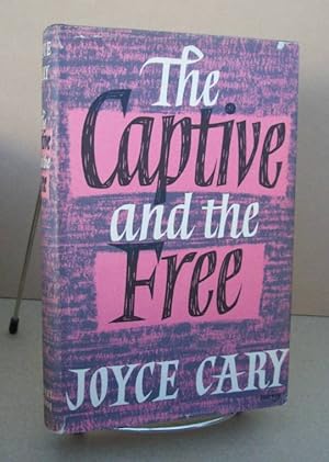 Imagen del vendedor de Captive and the Free a la venta por John E. DeLeau