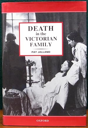 Seller image for DEATH IN THE VICTORIAN FAMILY. for sale by The Antique Bookshop & Curios (ANZAAB)