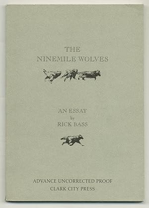 Seller image for The Ninemile Wolves: An Essay for sale by Between the Covers-Rare Books, Inc. ABAA