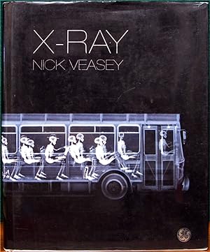 Seller image for X-RAY. See Through the World Around You. for sale by The Antique Bookshop & Curios (ANZAAB)