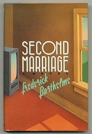 Seller image for Second Marriage for sale by Between the Covers-Rare Books, Inc. ABAA