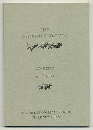 Bild des Verkufers fr The Ninemile Wolves: An Essay zum Verkauf von Between the Covers-Rare Books, Inc. ABAA