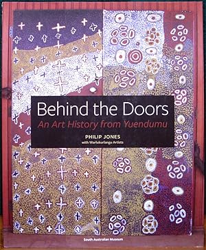 BEHIND THE DOORS. An Art History from Yuendumu.