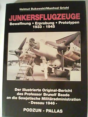 Bild des Verkufers fr Junkersflugzeuge 1933 - 1945. Bewaffnung. Erprobung. Prototypen zum Verkauf von ANTIQUARIAT FRDEBUCH Inh.Michael Simon
