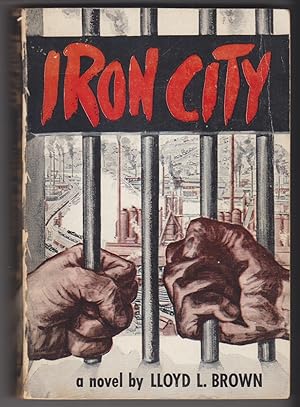 Seller image for Iron City for sale by Beasley Books, ABAA, ILAB, MWABA