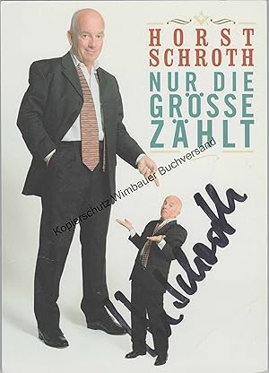 Bild des Verkufers fr Original Autogramm Horst Schroth /// Autograph signiert signed signee zum Verkauf von Antiquariat im Kaiserviertel | Wimbauer Buchversand