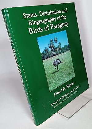 Seller image for Status, Distribution and Biogeography of the Birds of Paraquay for sale by COLLINS BOOKS