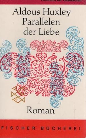 Bild des Verkufers fr Parallelen der Liebe : Roman. Aldous Huxley. [Aus d. Engl. bers. von Herberth E. Herlitschka] / Fischer Bcherei ; 416 zum Verkauf von Schrmann und Kiewning GbR