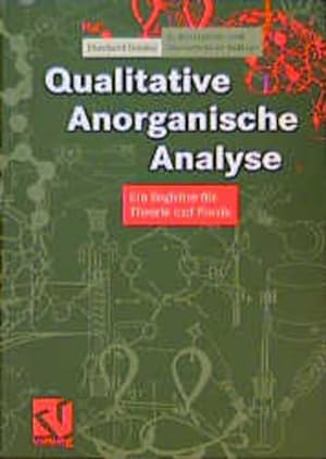 Seller image for Qualitative Anorganische Analyse: Ein Begleiter fr Theorie und Praxis for sale by Studibuch