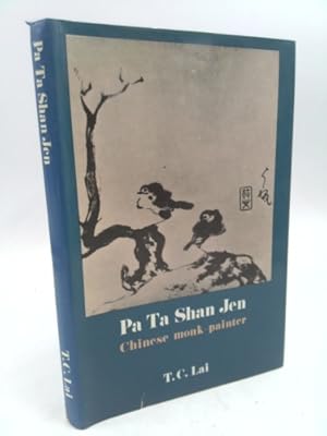 Bild des Verkufers fr Pa Ta Shan Jen, Chinese monk-painter. Second (revised) edition zum Verkauf von ThriftBooksVintage