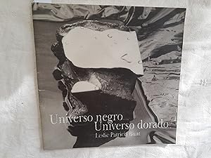 Seller image for Universo negro, Universo dorado. Del 19 de Agosto al 28 de Septiembre. for sale by Librera "Franz Kafka" Mxico.