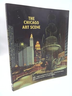 Imagen del vendedor de The Chicago Art Scene a la venta por ThriftBooksVintage