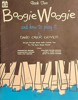 Boogie Woogie And Hot To Play It - Book Two