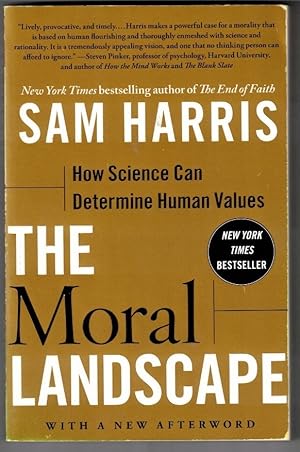 Imagen del vendedor de The Moral Landscape: How Science Can Determine Human Values a la venta por Ainsworth Books ( IOBA)