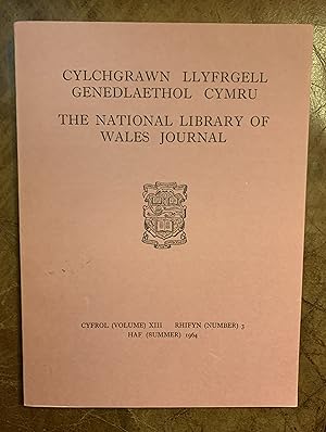 Seller image for Bardd Y Brenin, Iolo Morganwg A Derwyddiaeth The National Library Of Wales Journal Cyfrol (Volume) XIII Rhifyn (Number) 3 Haf (Summer) 1964 for sale by Three Geese in Flight Celtic Books