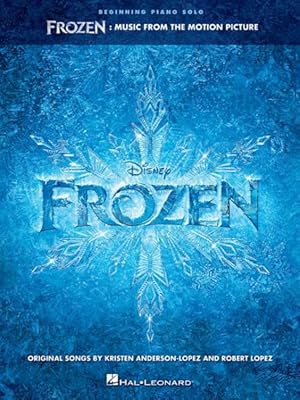 Seller image for Frozen : Music from the Motion Picture: Beginning Piano Solo for sale by GreatBookPrices