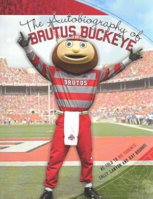 Imagen del vendedor de Autobiography of Brutus Buckeye a la venta por GreatBookPrices