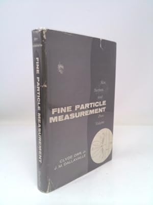 Bild des Verkufers fr Fine Particle Measurement : Size, Surface, and Pore Volume zum Verkauf von ThriftBooksVintage