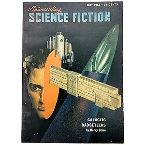 Image du vendeur pour Astounding Science Fiction, Vol. XLVII [47], No. 3, (May 1951) featuring Galactic Gadgeteers, Izzard and the Membrane, Success Story, Guess Again, Key Decision, Clipper Ships in Space, and The Argonne Heavy Water Reactor mis en vente par Memento Mori Fine and Rare Books