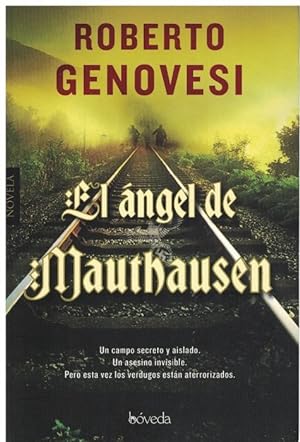 Imagen del vendedor de ngel de Mauthausen, El. [Ttulo original:L'angelo de Mauthausen]. a la venta por La Librera, Iberoamerikan. Buchhandlung
