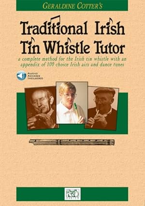 Image du vendeur pour Geraldine Cotter's Traditional Irish Tin Whistle Tutor mis en vente par GreatBookPrices