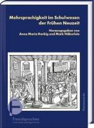 Seller image for Mehrsprachigkeit im Schulwesen der Frhen Neuzeit for sale by Wegmann1855