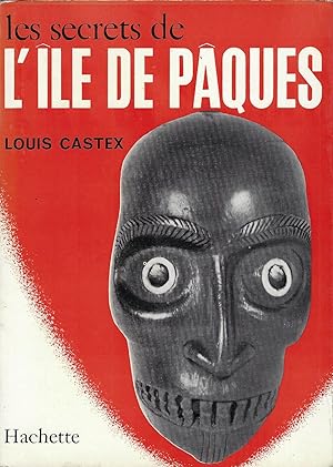 Seller image for Les secrets de l'Ile de Pques for sale by Librairie Archaion