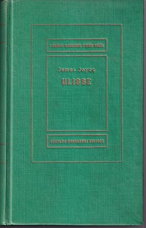 Immagine del venditore per Ulisse Unica traduzione integrale autorizzata di Giulio de Angelis Consulenti: Glauco Cambon, Carlo Izzo, Giorgio Melchiori venduto da Libreria Tara