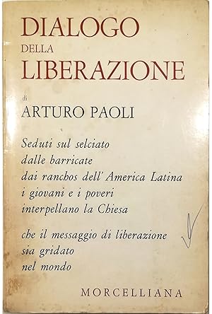 Seller image for Dialogo della liberazione for sale by Libreria Tara