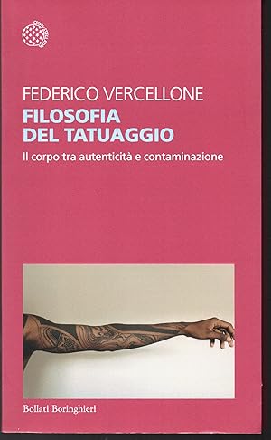 Imagen del vendedor de Filosofia del tatuaggio Il corpo tra autenticit e contaminazione a la venta por Libreria Tara